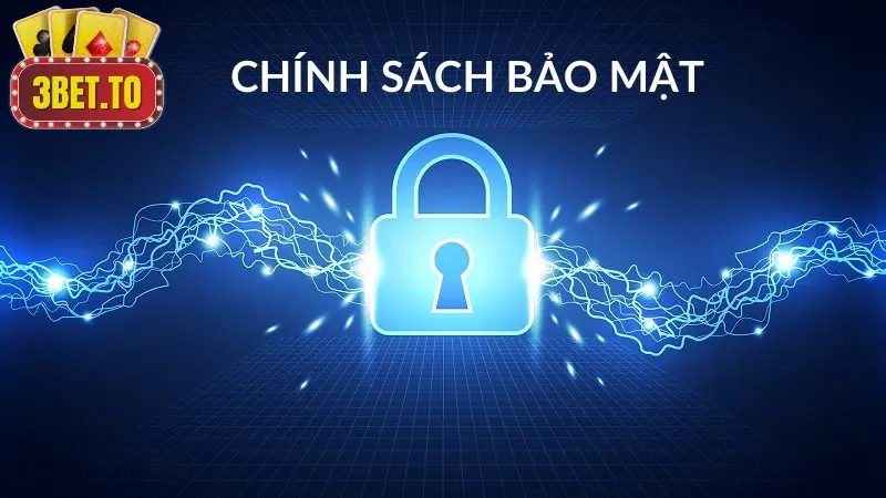 Chính sách bảo mật 3BET: Đảm bảo an toàn thông tin của bạn 2 Khái quát về Chính sách bảo mật 3BET