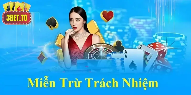 mien tru trach nhiem 3bet 68b00b067debd