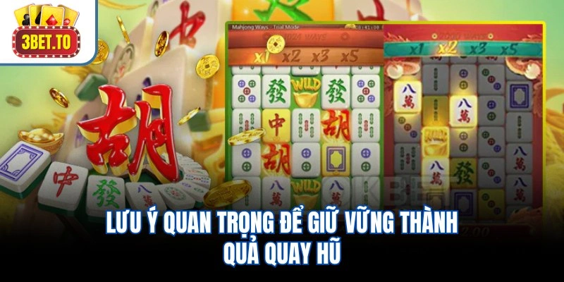 Mẹo Chơi Nổ Hũ – Tăng 35% Tỷ Lệ Trúng Jackpot Từ Cao Thủ 4 Lưu ý quan trọng để giữ vững thành quả quay hũ